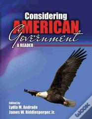 Considering American Government: A Reader