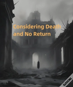 Capa do artigo Considering Death And No Return
