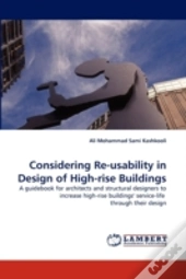 Considering Re-Usability In Design Of High-Rise Buildings