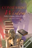 Considering Wisdom