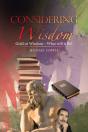 Considering Wisdom: Gold Or Wisdom-What - Preview