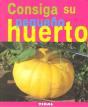 Consiga Su Pequeño Huerto - Preview
