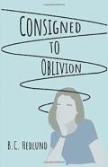 Consigned To Oblivion