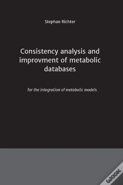 Capa do artigo Consistency Analysis And Improvement Of Metabolic Databases