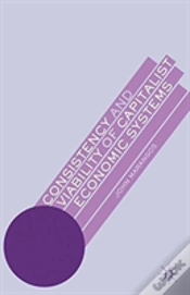 Capa do artigo Consistency And Viability Of Capitalist Economic Systems