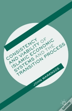 Capa do artigo Consistency And Viability Of Islamic Economic Systems And The Transition Process