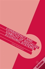 Capa do artigo Consistency And Viability Of Socialist Economic Systems