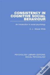 Consistency In Cognitive Social Behaviour