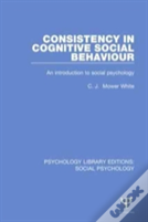 Consistency In Cognitive Social Behaviour