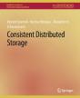 Consistent Distributed Storage - Preview