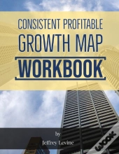 Consistent Profitable Growth Map 2nd Edition