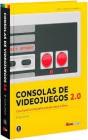 Consolas De Videojuegos 2.0 Una Historia Fotografica Atari - Preview