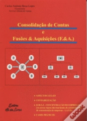 Capa do artigo Consolidação de Contas e Fusões & Aquisições (F.&A.)