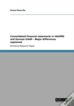 Capa do artigo Consolidated Financial Statements In Ias/Ifrs And German Gaap - Major Differences Explained