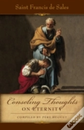 Consoling Thoughts On Eternity