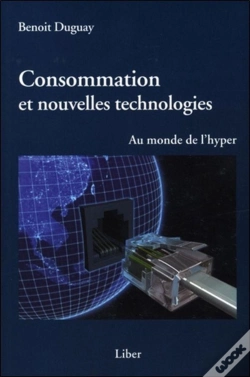 Capa do artigo Consommation Et Nouvelles Technologies ; Au Monde De L'Hyper