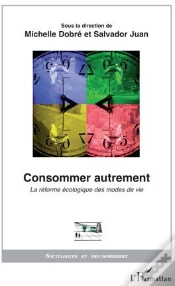 Capa do artigo Consommer Autrement ; La Réforme Écologique Des Modes De Vie