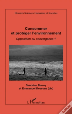 Capa do artigo Consommer Et Protéger L'Environnement ; Opposition Ou Convergence ?