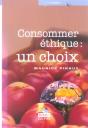 Consommer Ethique : Un Choix - Preview