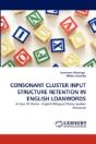 Consonant Cluster Input Structure Retention In English Loanwords - Preview