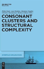 Consonant Clusters And Structural Complexity - Preview
