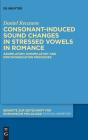 Consonant-Induced Sound Changes In Stressed Vowels In Romance - Preview
