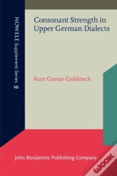Consonant Strength In Upper German Dialects