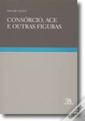 Capa do artigo Consórcio, ACE e Outras Figuras