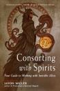 Consorting With Spirits - Preview