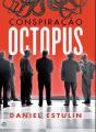 Conspiração Octopus - Preview
