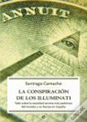 Conspiracion De Los Illuminati, La