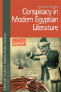 Conspiracy In Modern Egyptian Literature - Preview