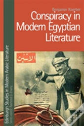 Conspiracy In Modern Egyptian Literature