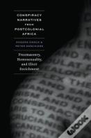 Conspiracy Narratives From Postcolonial Africa