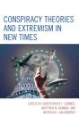 Conspiracy Theories And Extremism In New Times - Preview