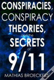 Capa do artigo Conspriracies, Conspiracy Theories & The Secrets Of 9/11