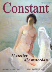 Constant, L'Atelier D'Amsterdam