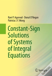 Constant-Sign Solutions Of Systems Of Integral Equations