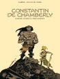 Constantin De Chamberly : Barbare, Esthète Et Philanthrope - Preview