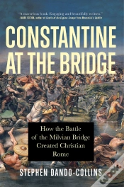 Capa do artigo Constantine At The Bridge