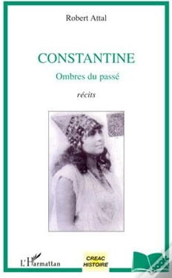 Capa do artigo Constantine ; Ombres Du Passé