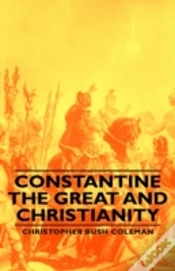 Capa do artigo Constantine The Great And Christianity