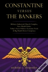 Constantine Versus The Bankers: