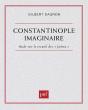 Constantinople Imaginaire. Études Sur Le Recueil Des « Patria » - Preview