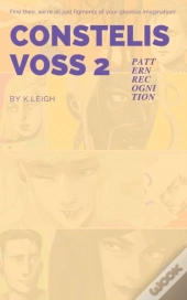 Constelis Voss Vol. 2: Pattern Recogniti