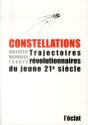 Constellations ; Trajectoires Révolutionnaires Du Jeune 21 Siècle - Preview