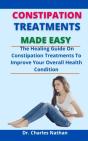 Constipation Treatments Made Easy - Preview