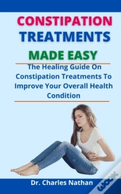 Capa do artigo Constipation Treatments Made Easy