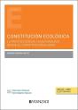 Constitucion Ecologica. La Proteccion De La Naturaleza Desde El Constitucionalis - Preview