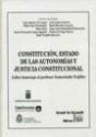 Constitución , Estado De Las Autonomías Y Justicia Constitucional - Preview